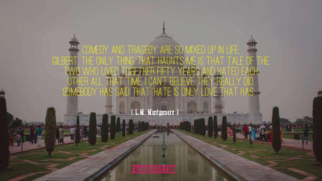 Haunts quotes by L.M. Montgomery