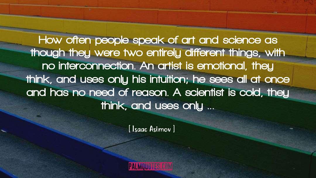 Haushalter Artist quotes by Isaac Asimov