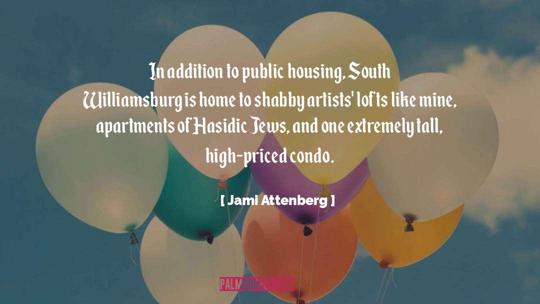 Haustein Apartments quotes by Jami Attenberg