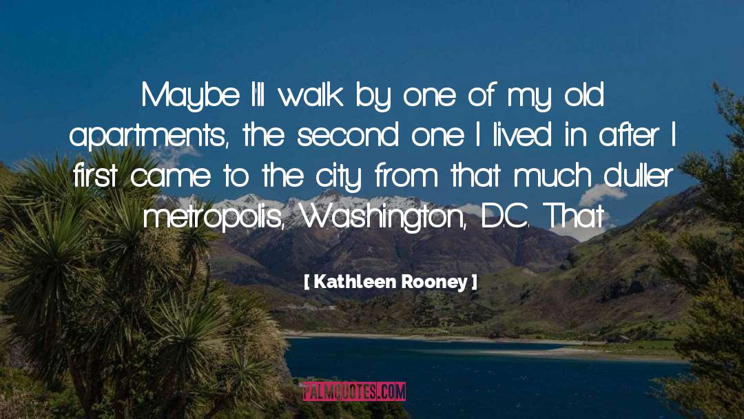 Haustein Apartments quotes by Kathleen Rooney