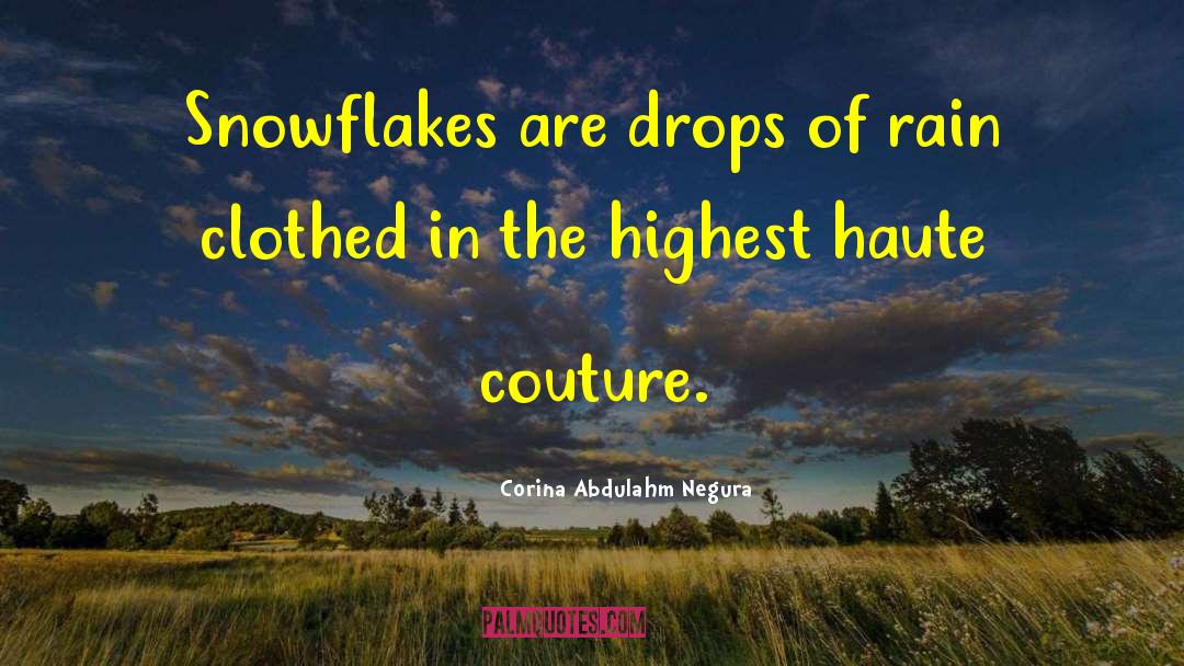 Haute Couture quotes by Corina Abdulahm Negura