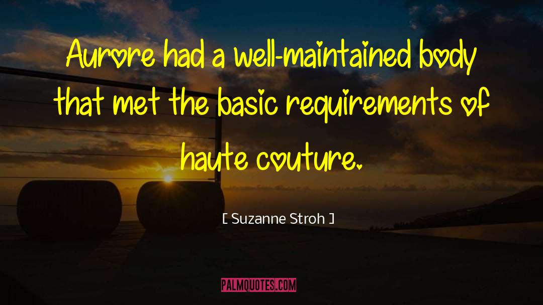Haute Couture quotes by Suzanne Stroh