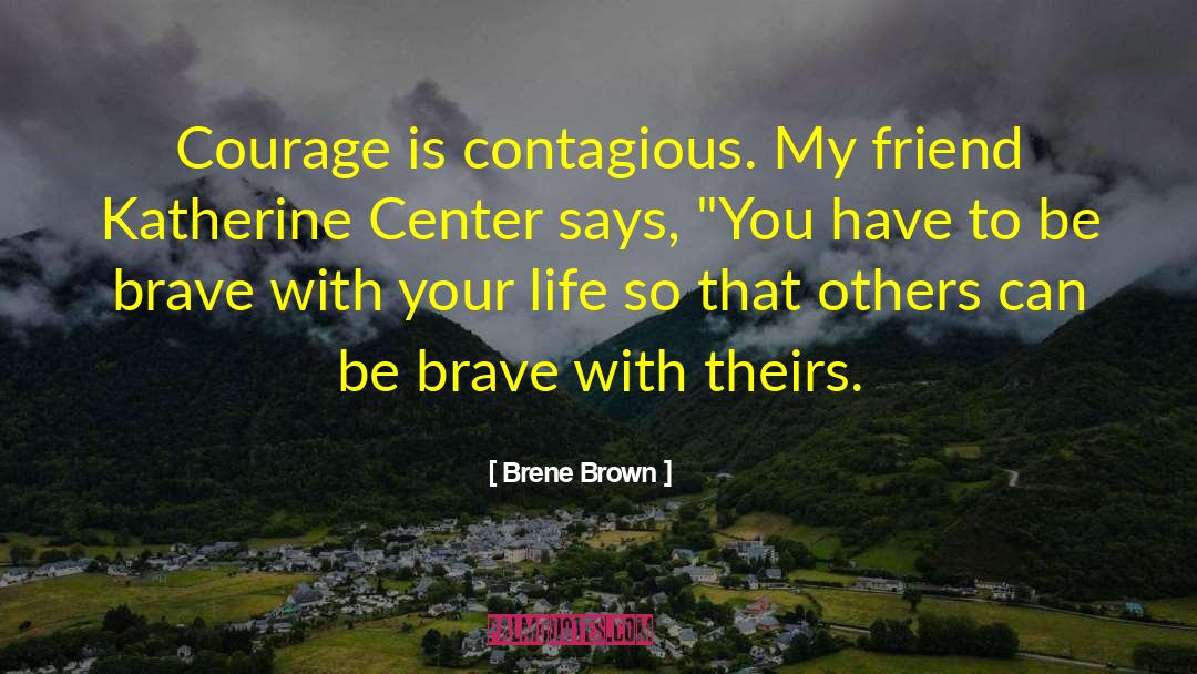 Hauth Center quotes by Brene Brown