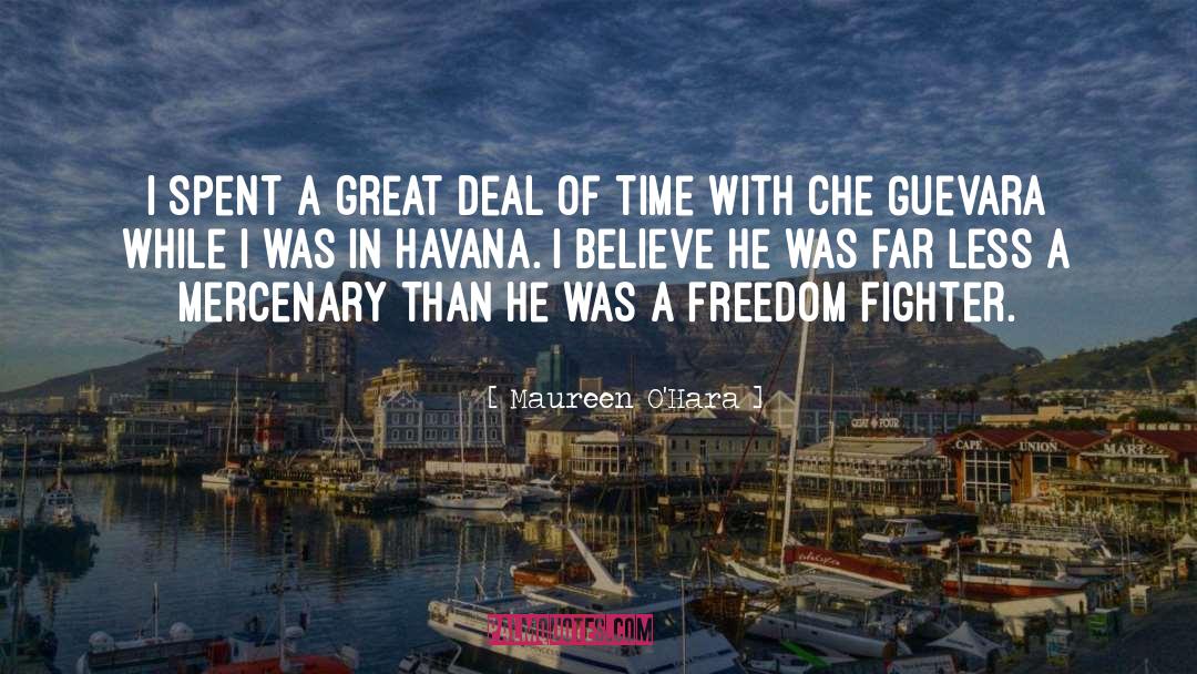 Havana quotes by Maureen O'Hara