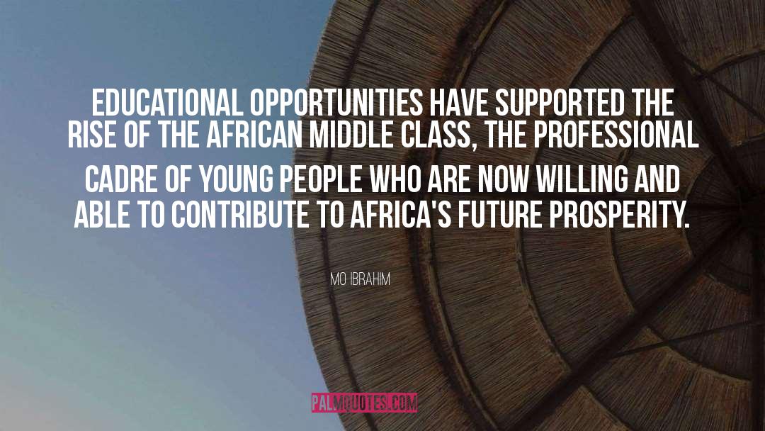 Have Class quotes by Mo Ibrahim