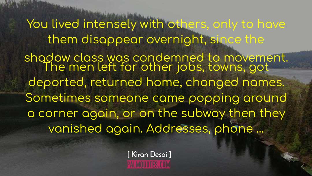 Have Class quotes by Kiran Desai