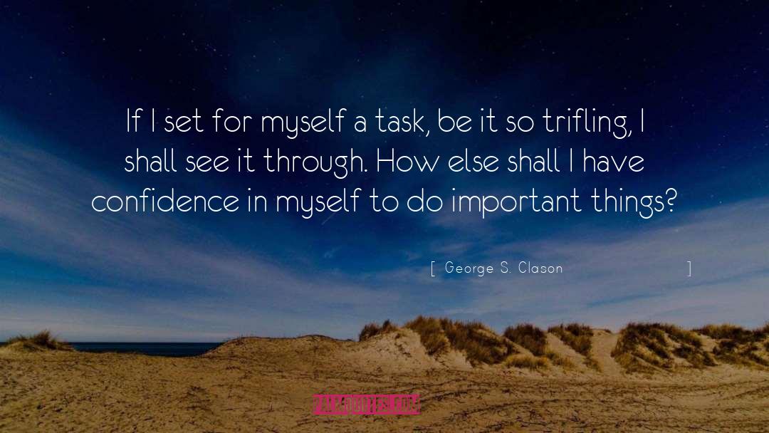 Have Confidence quotes by George S. Clason