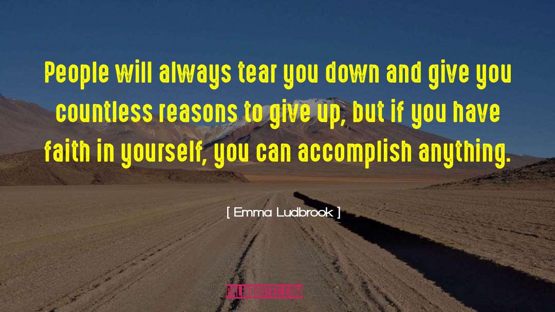 Have Faith In Yourself quotes by Emma Ludbrook