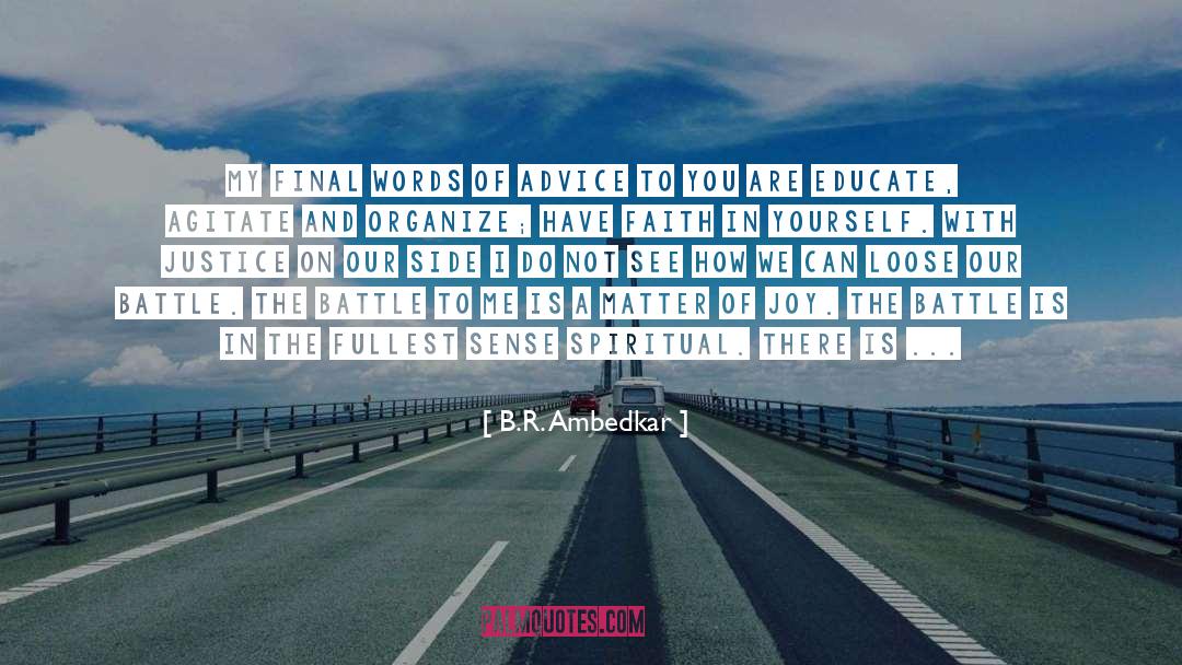 Have Faith In Yourself quotes by B.R. Ambedkar