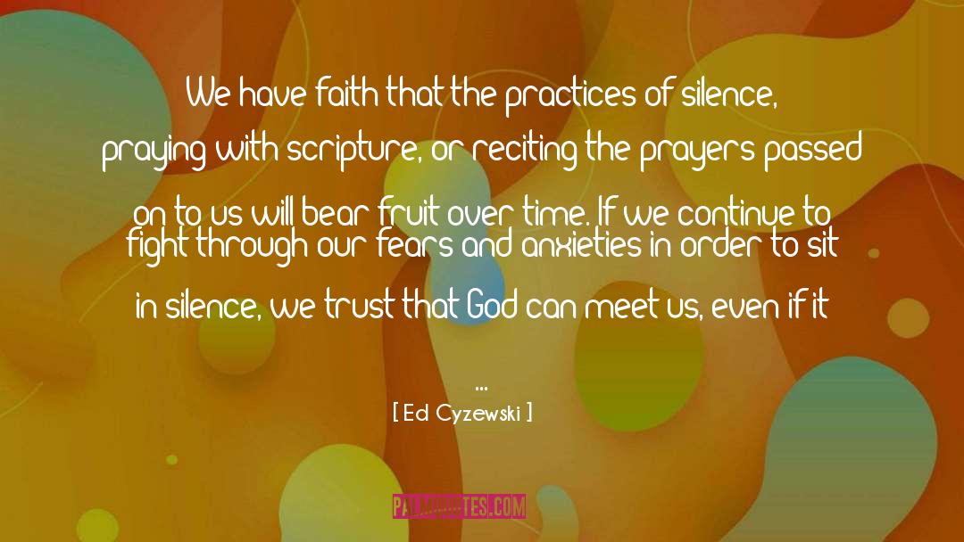 Have Faith quotes by Ed Cyzewski