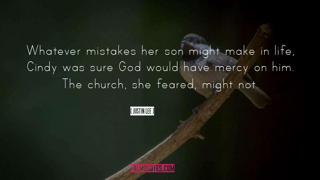 Have Mercy quotes by Justin Lee