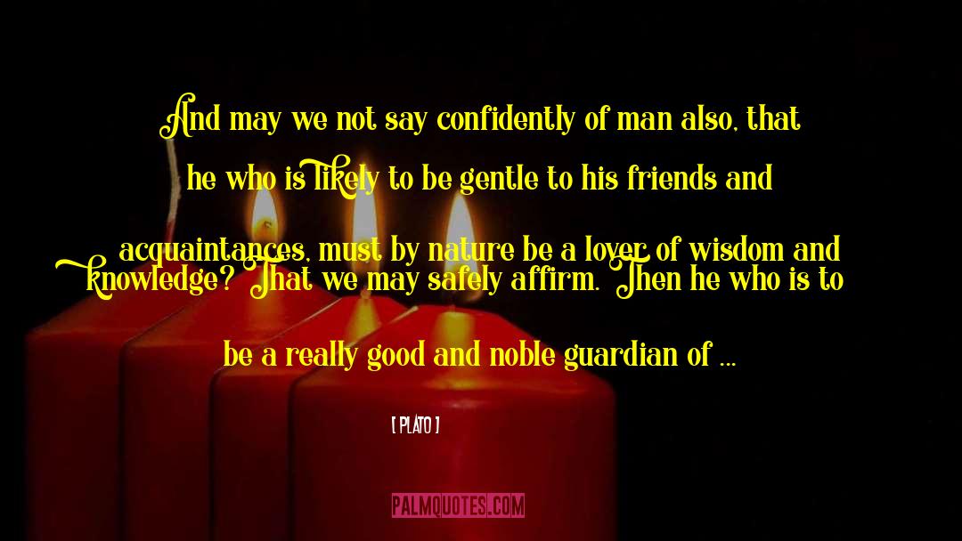 Have To Say Something quotes by Plato