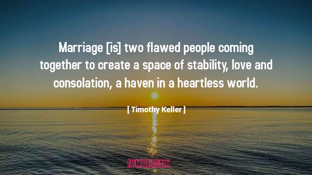 Haven quotes by Timothy Keller