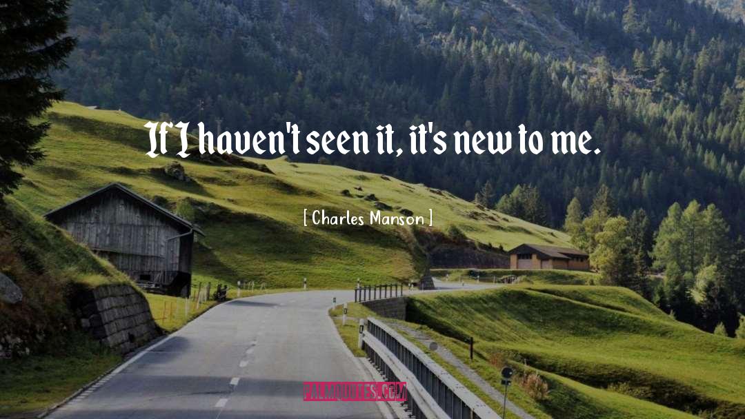 Havens quotes by Charles Manson