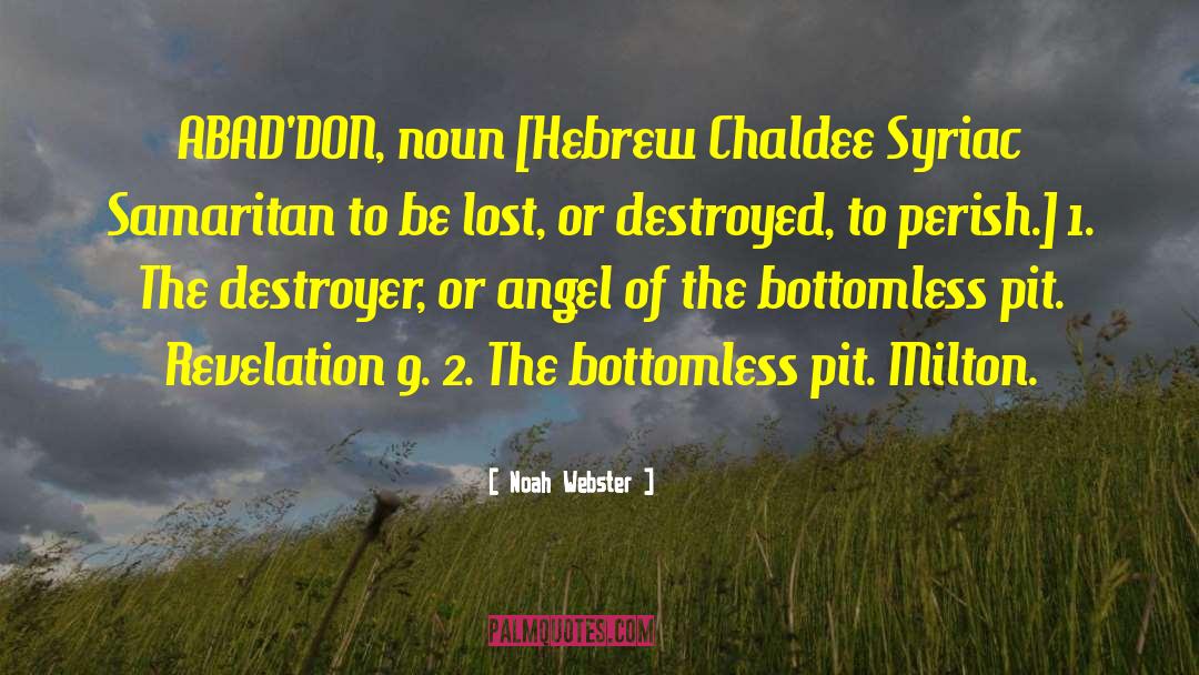 Haverim In Hebrew quotes by Noah Webster
