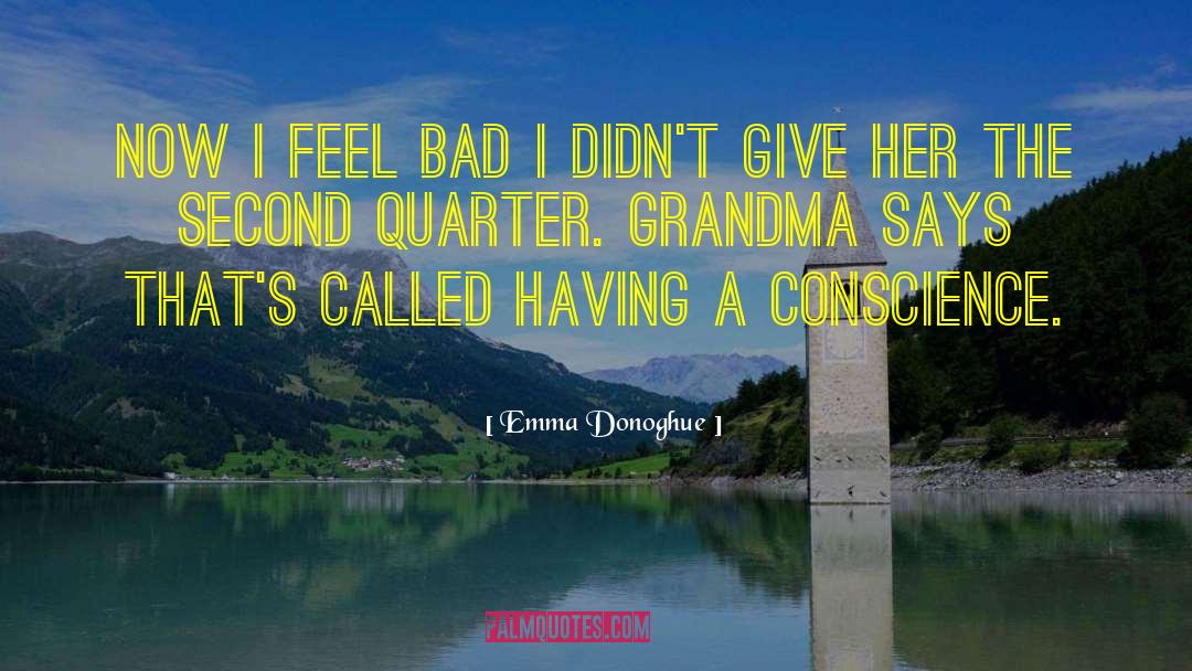 Having A Bad Day quotes by Emma Donoghue