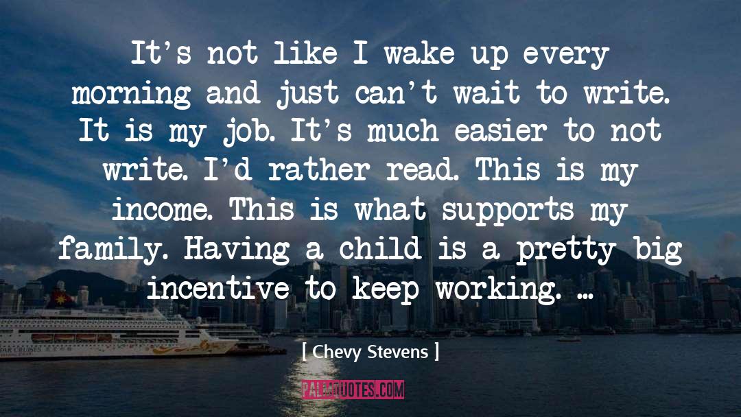 Having A Child quotes by Chevy Stevens