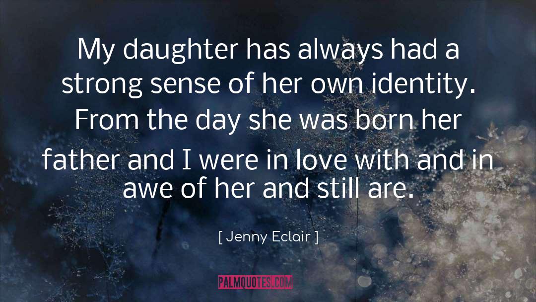 Having A Daughter quotes by Jenny Eclair