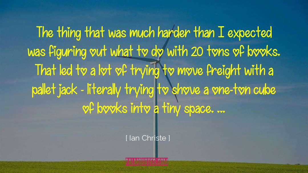 Having A Lot To Do quotes by Ian Christe