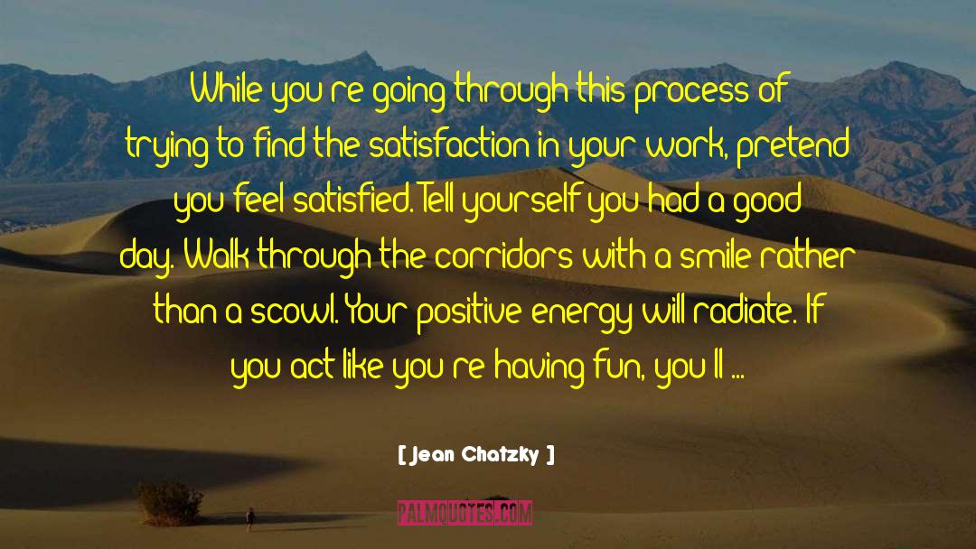 Having A Positive Attitude quotes by Jean Chatzky