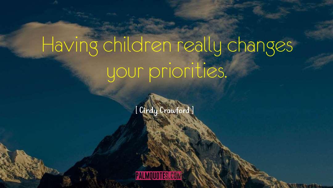 Having Children quotes by Cindy Crawford