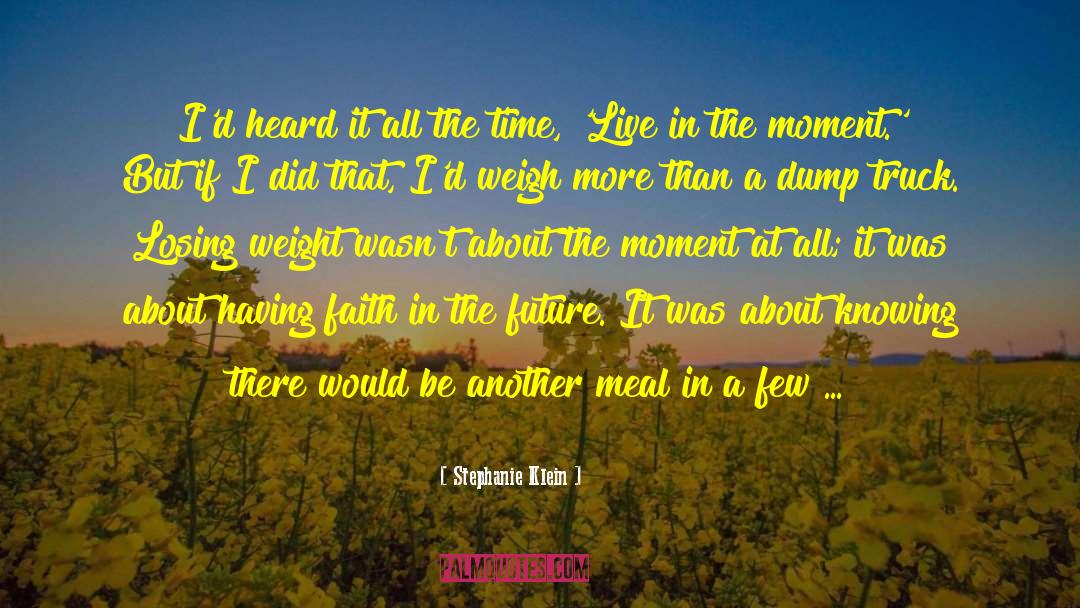 Having Faith quotes by Stephanie Klein