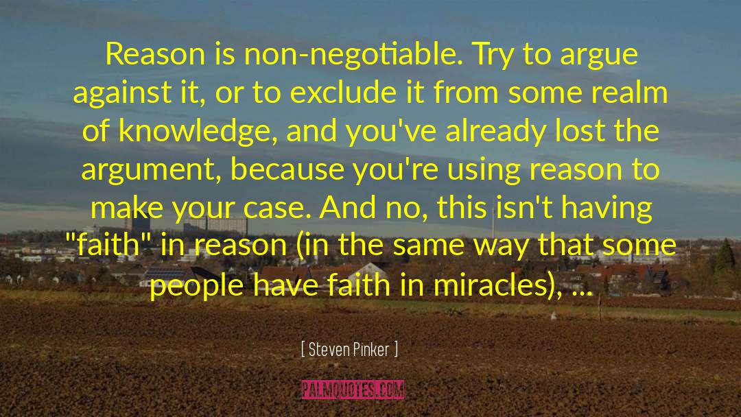 Having Faith quotes by Steven Pinker