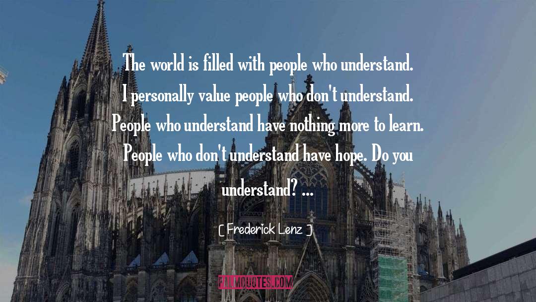 Having Hope quotes by Frederick Lenz