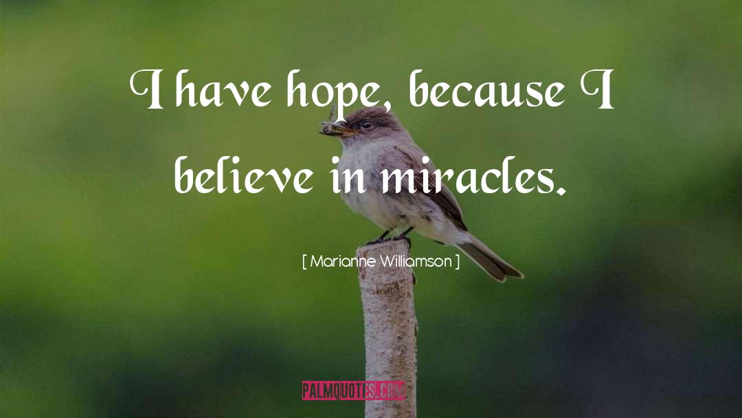 Having Hope quotes by Marianne Williamson