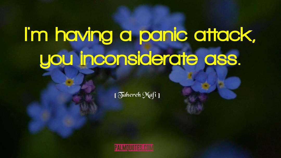 Having Panic Attacks quotes by Tahereh Mafi