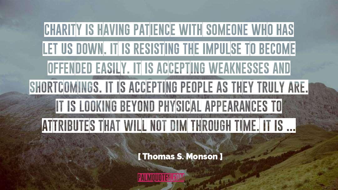 Having Patience quotes by Thomas S. Monson
