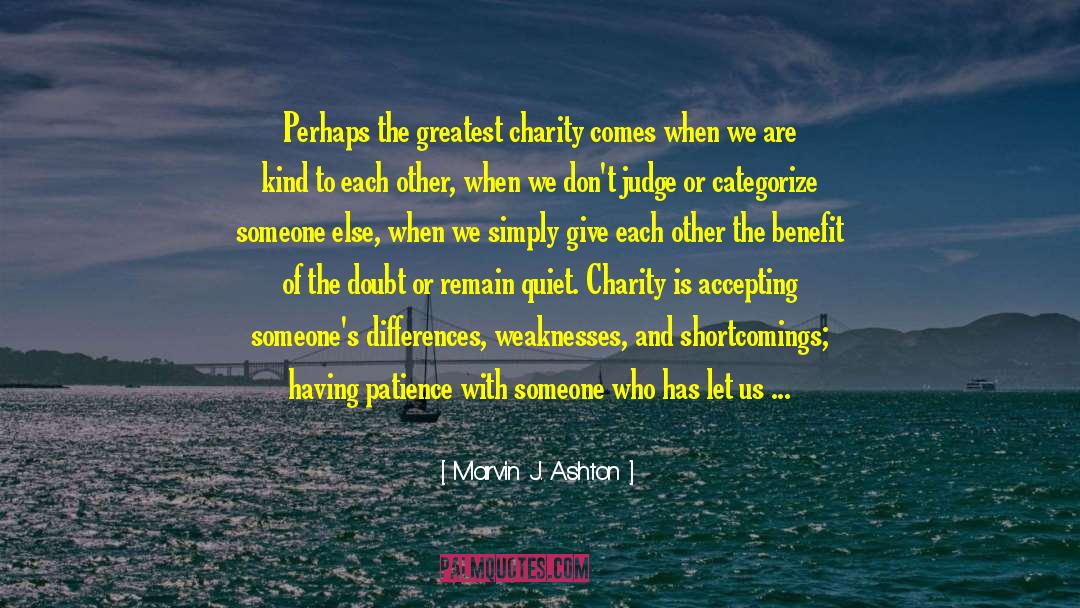 Having Patience With Others quotes by Marvin J. Ashton