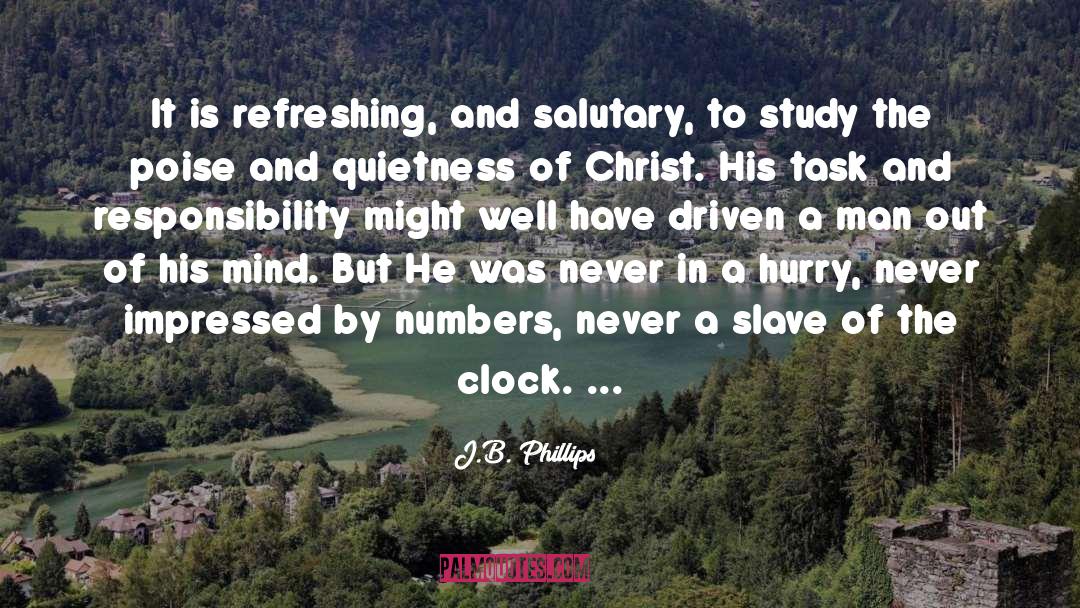 Having Poise quotes by J.B. Phillips