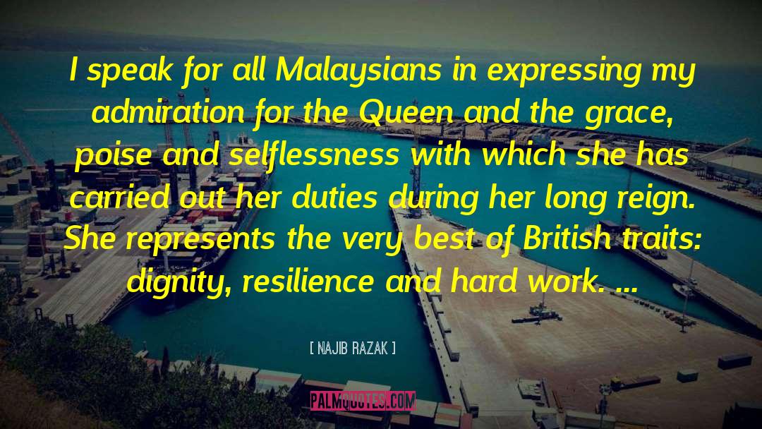 Having Poise quotes by Najib Razak