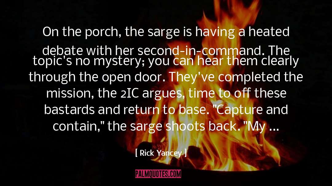 Having quotes by Rick Yancey