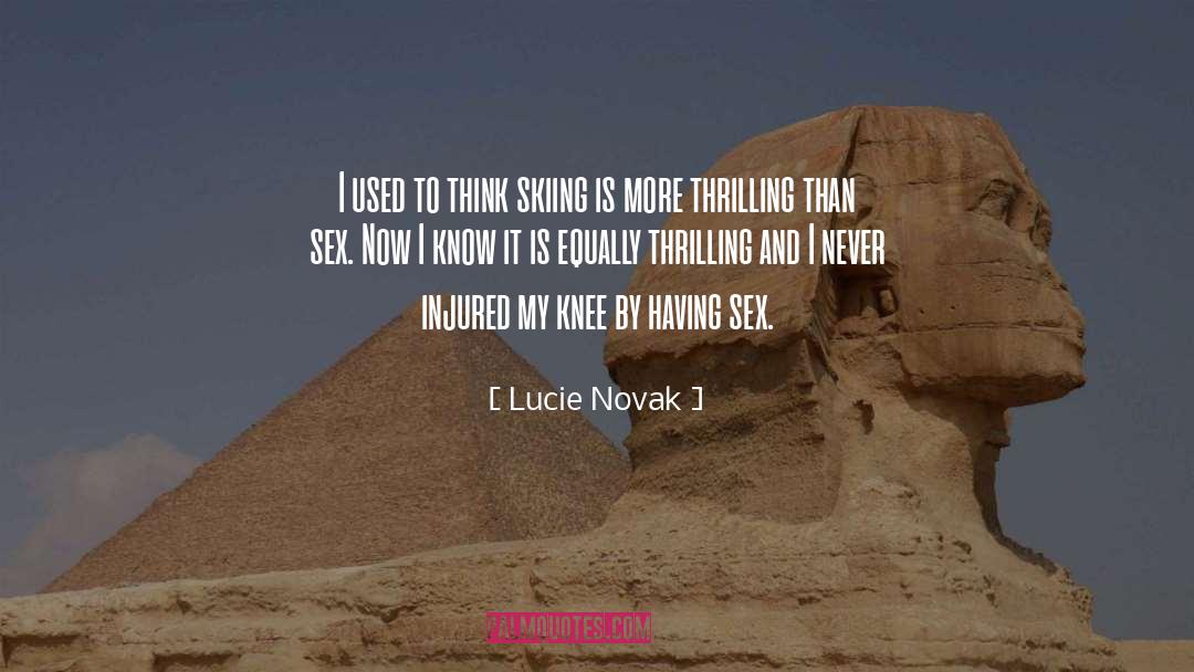 Having Sex quotes by Lucie Novak