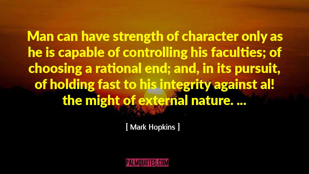 Having Strength quotes by Mark Hopkins