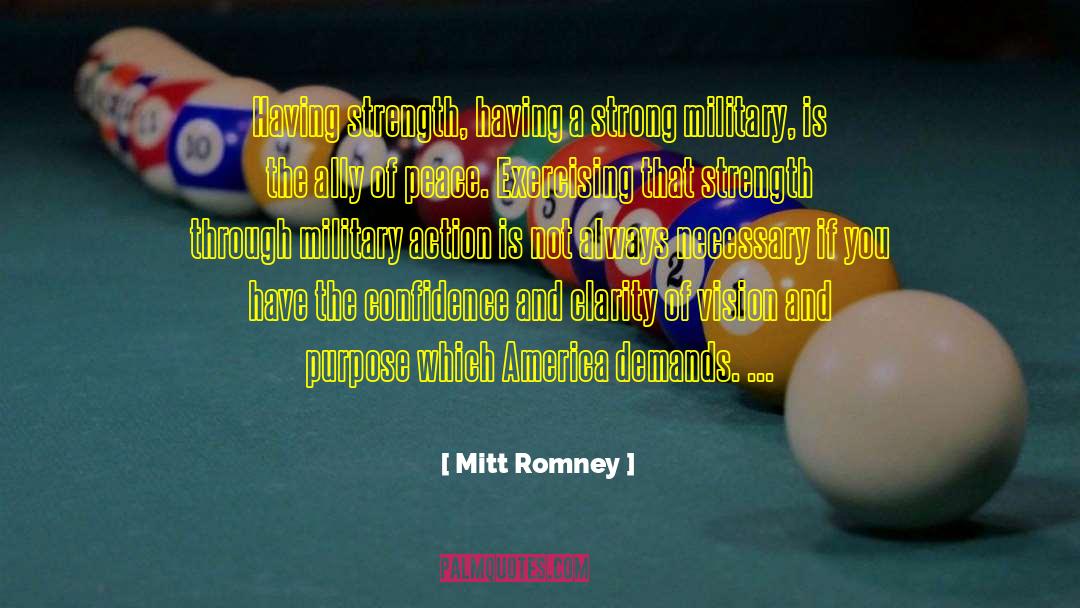 Having Strength quotes by Mitt Romney