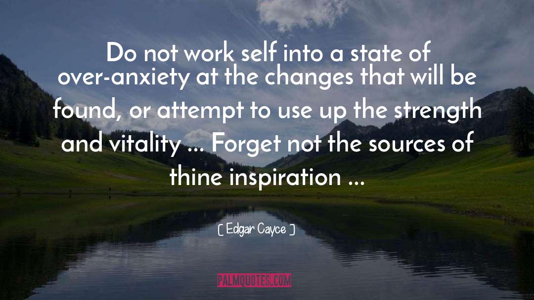 Having Strength quotes by Edgar Cayce