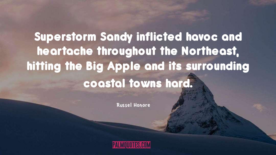 Havoc quotes by Russel Honore