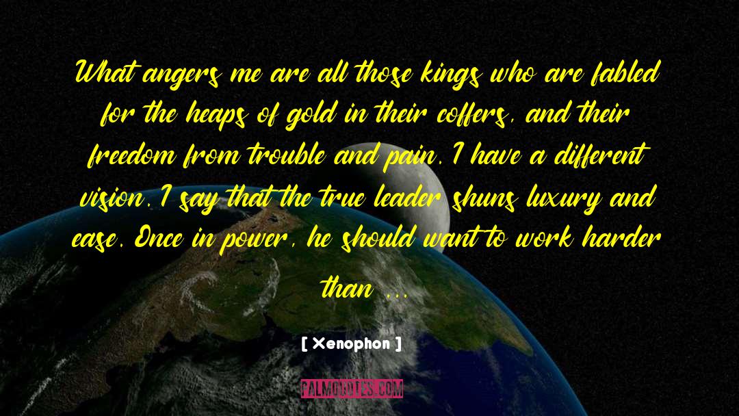 Hawaiian Kings quotes by Xenophon