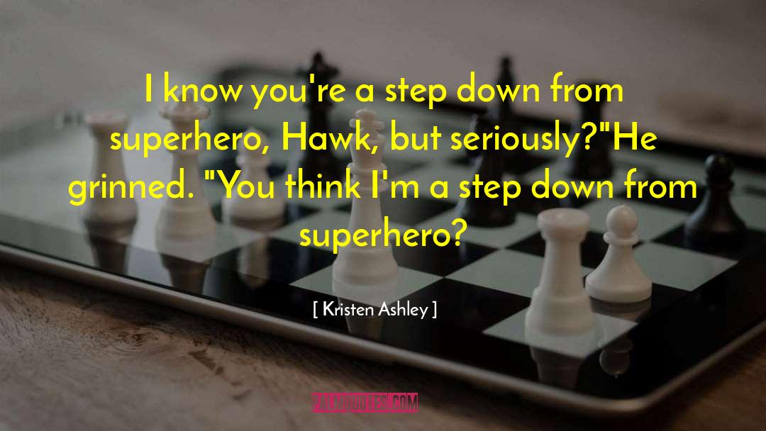 Hawk quotes by Kristen Ashley