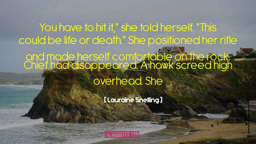 Hawk quotes by Lauraine Snelling