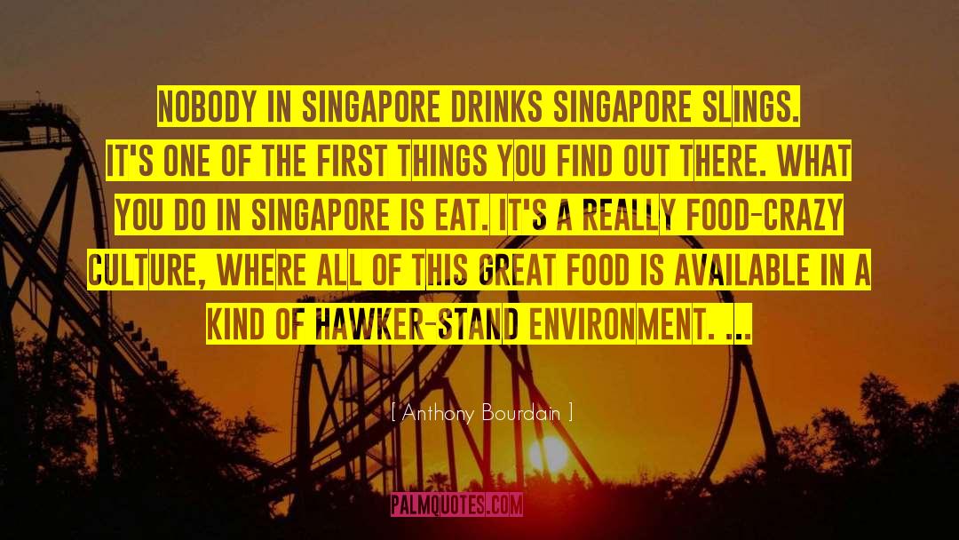 Hawkers quotes by Anthony Bourdain