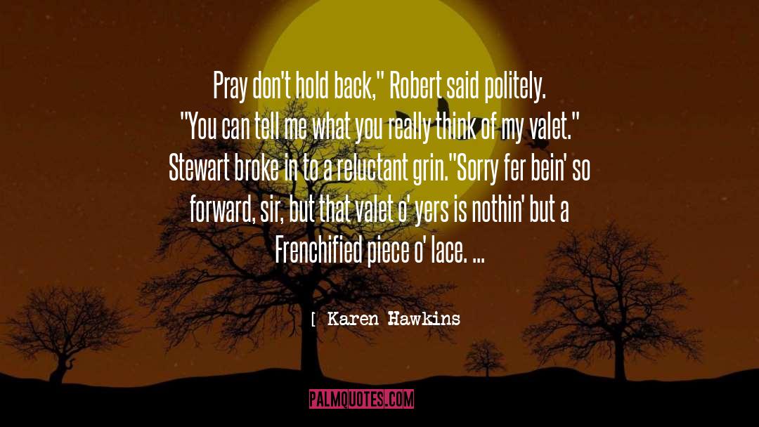 Hawkins quotes by Karen Hawkins