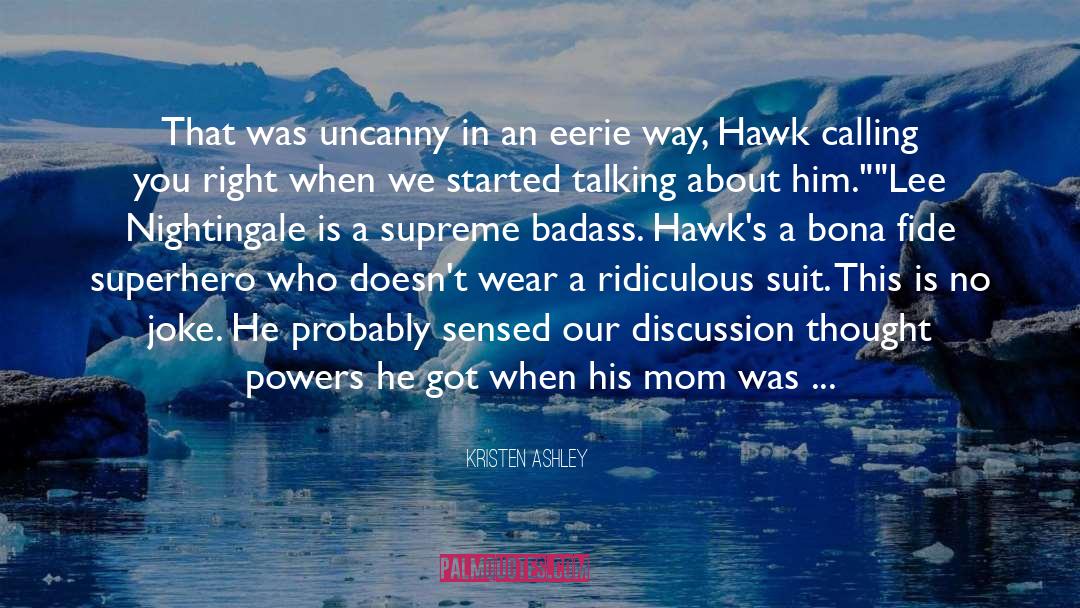 Hawks quotes by Kristen Ashley