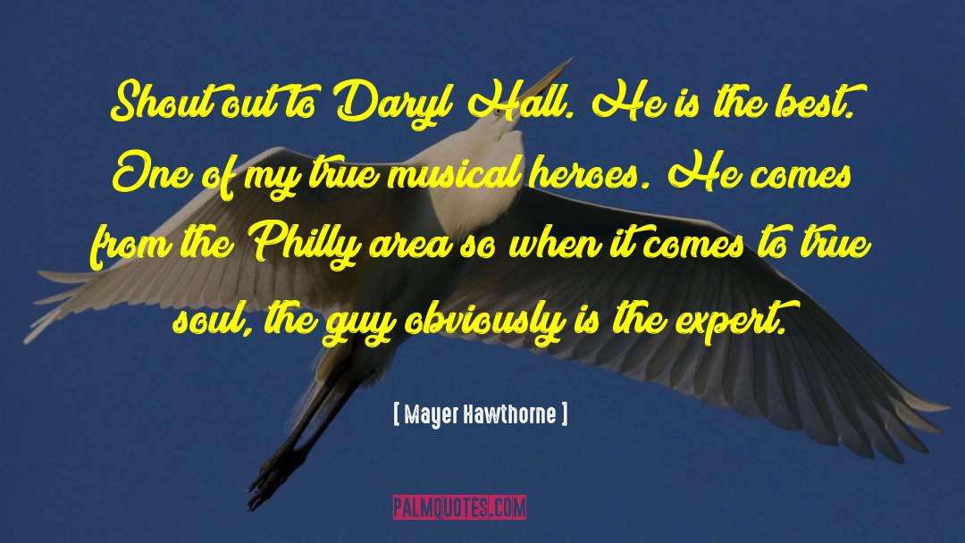 Hawthorne quotes by Mayer Hawthorne