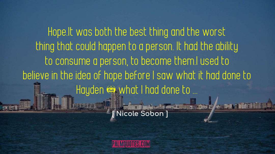 Hayden Upchurch quotes by Nicole Sobon