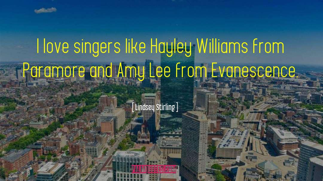 Hayley Williams quotes by Lindsey Stirling