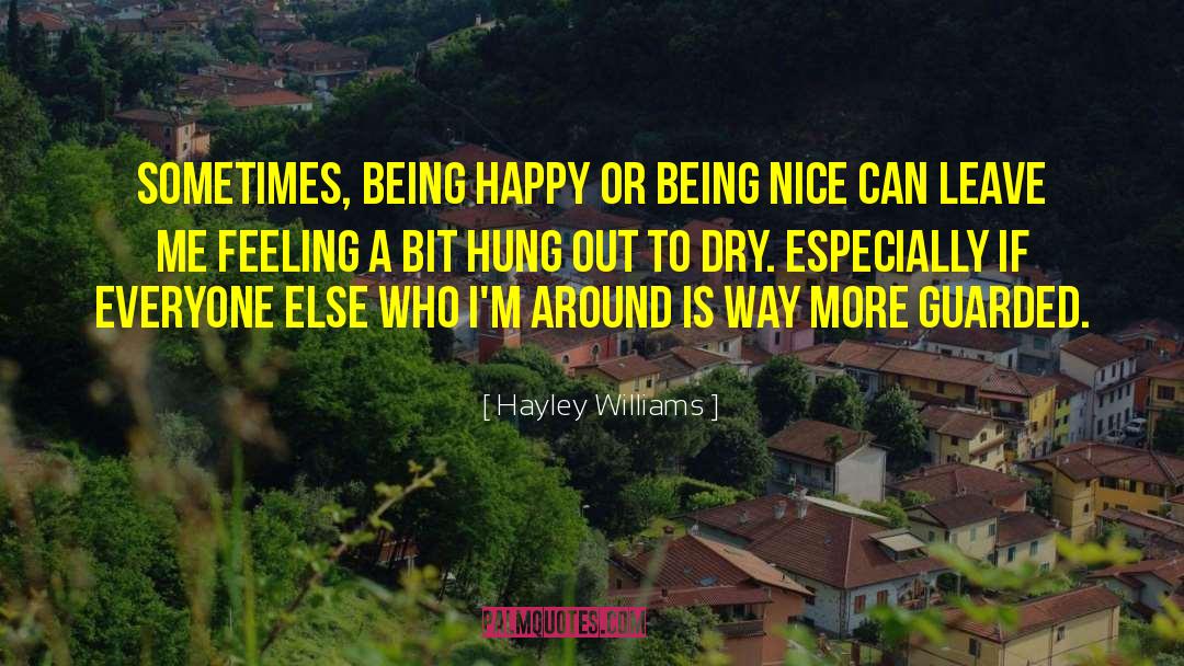 Hayley Williams quotes by Hayley Williams